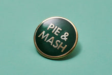 Load image into Gallery viewer, Pie &amp; Mash Enamel Pin Badges
